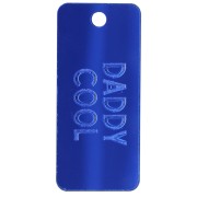 Rectangle pendant 55x25 mm plexiglass - mirror effect - Daddy cool - Dark blue