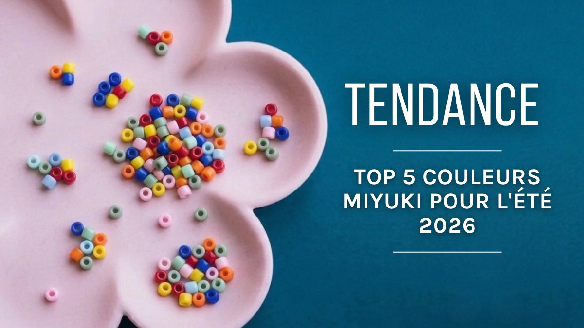 Trend: Top 5 Miyuki Delica colors for summer 2026 Trend: Top 5 Miyuki Delica colors for summer 2026