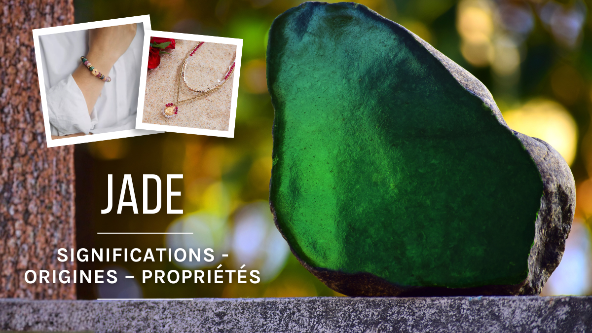 Jade: benefits, origins and meanings Jade: benefits, origins and meanings