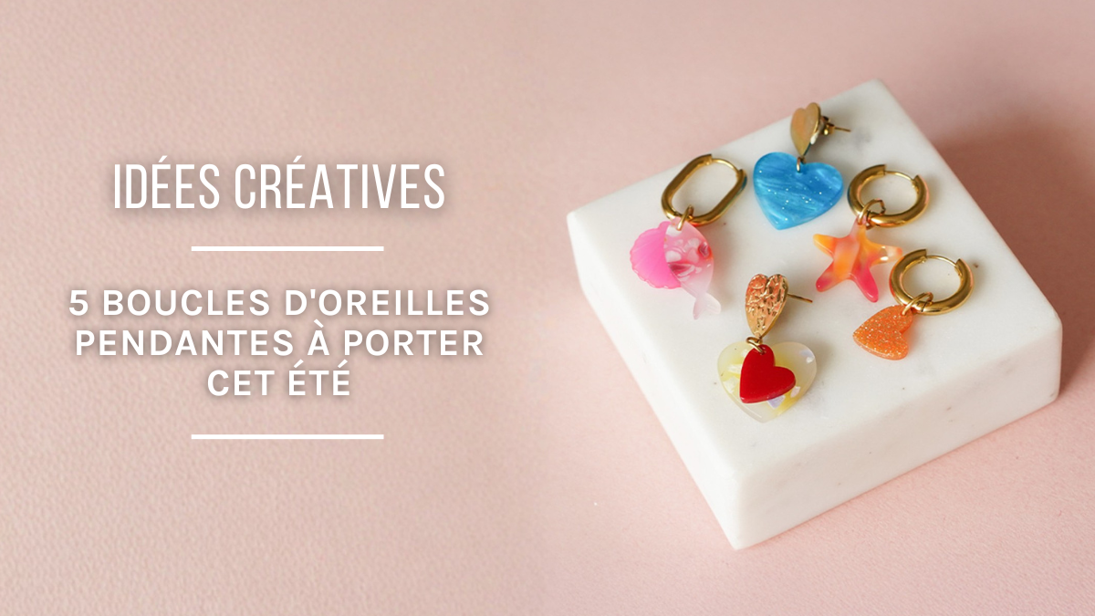 5 creative ideas for dangling earrings to wear this summer 5 creative ideas for dangling earrings to wear this summer